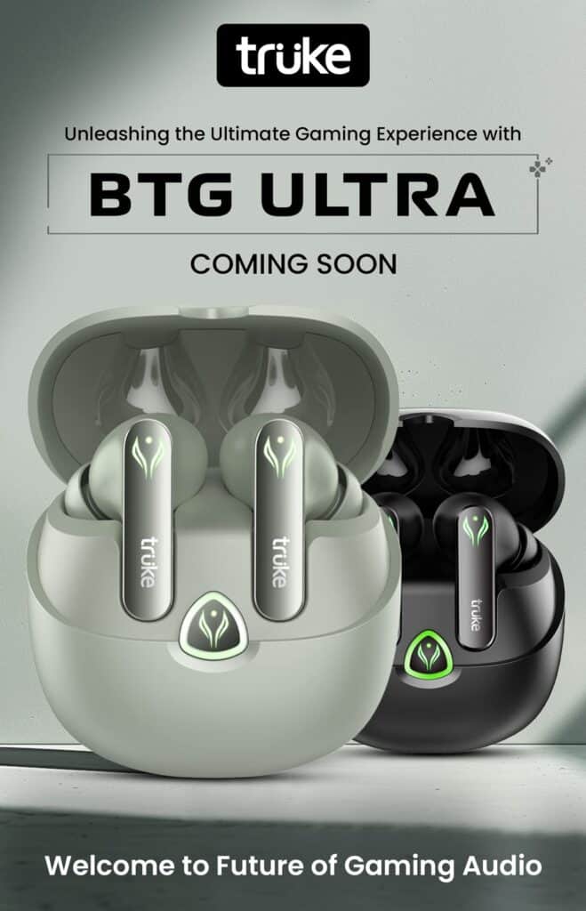 Truke BTG Ultra Gaming TWS with 360Spatial Audio Feature Launching Soon in India