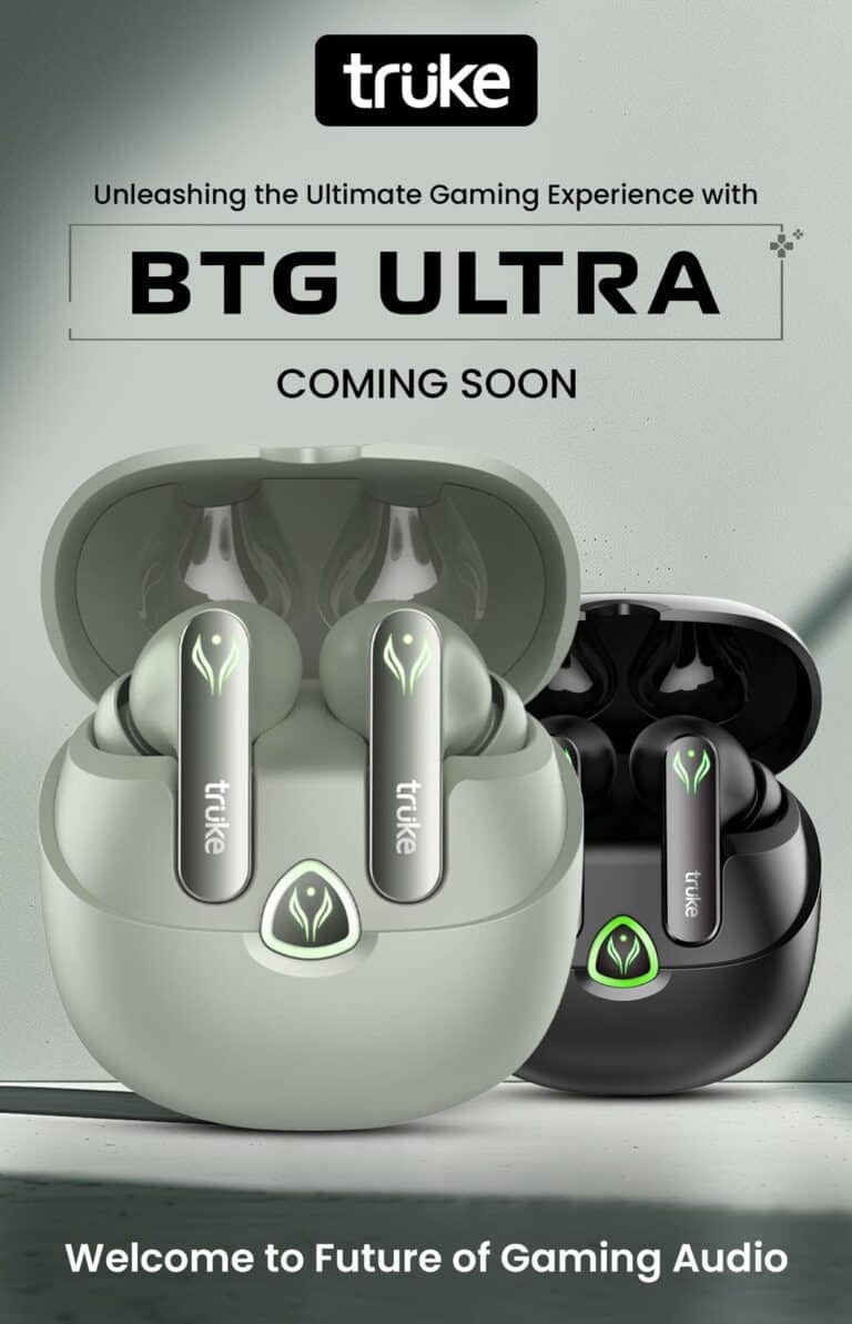 Truke BTG Ultra Gaming TWS with 360Spatial Audio Feature Launching Soon in India