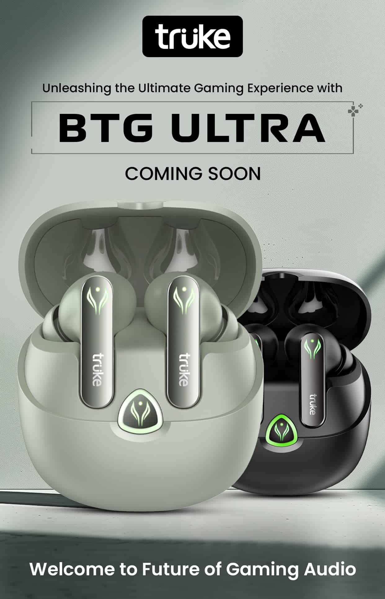 Truke BTG Ultra Gaming TWS with 360Spatial Audio