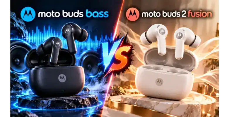 Moto Buds Bass vs Moto Buds 2 Fusion: Which is Best TWS Under ₹2,000?
